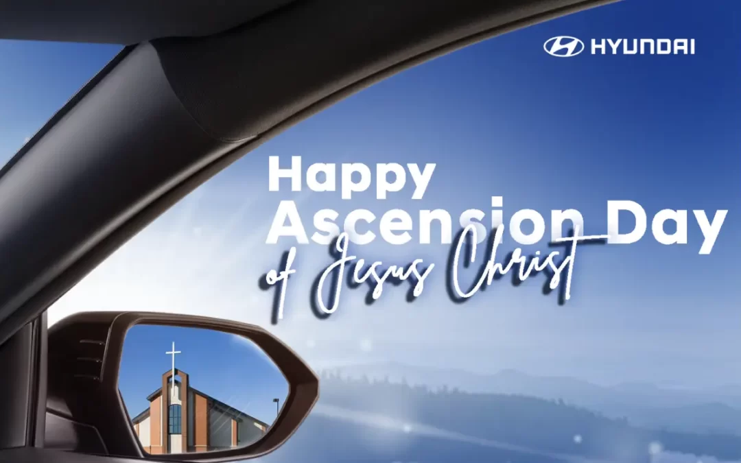 Hyundai Kudus Mengucapkan Selamat Hari Raya Kenaikan Yesus Kristus